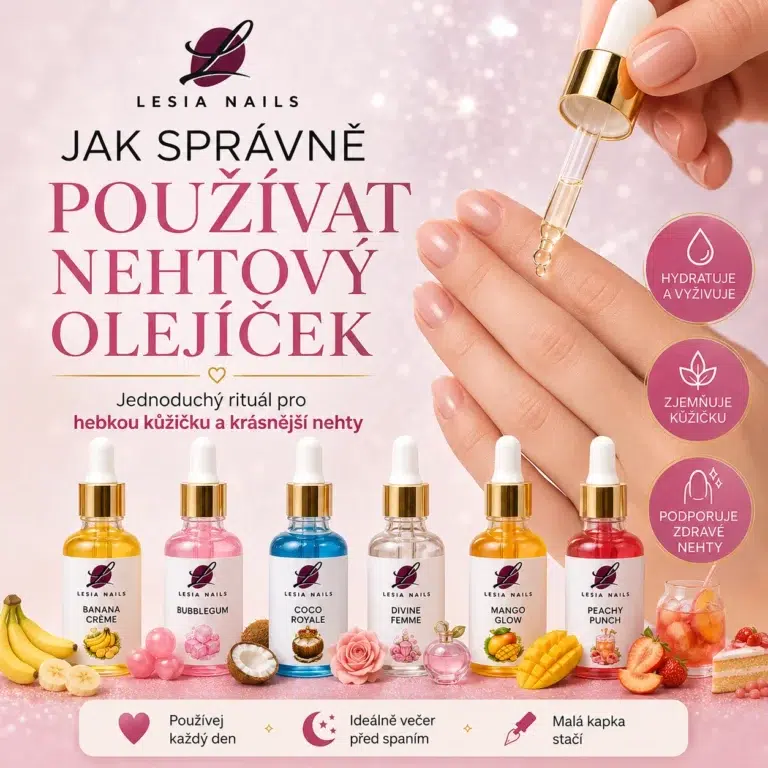Jak správně používat nehtový olejíček Lesia Nails