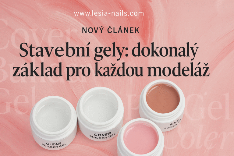 Stavební gely Lesia Nails – clear, cover a pink builder gel v magazínovém stylu